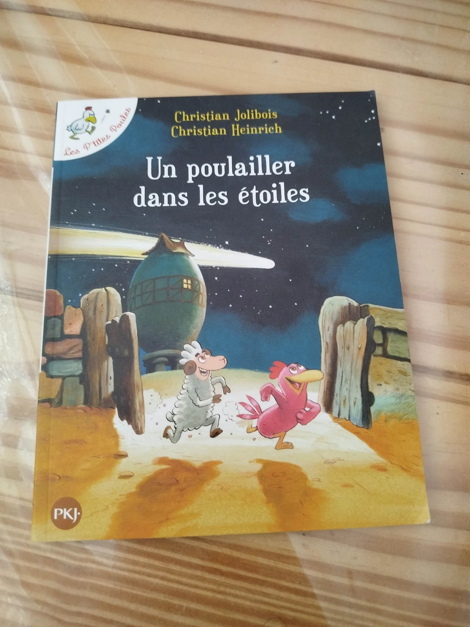 Un poulailler dans les étoiles